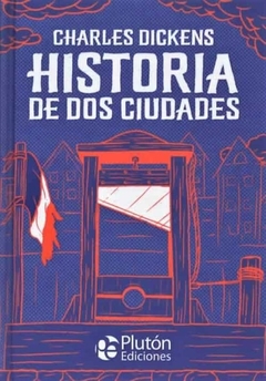 HISTORIA DE DOS CIUDADES