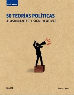 Guía Breve. 50 teorías políticas (rústica)