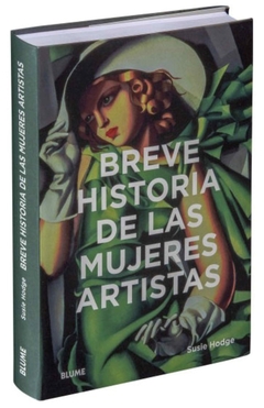 Breve historia de las mujeres artistas