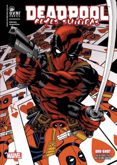 Deadpool Reyes suicidas tomo único