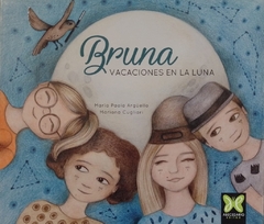 Bruna. Vacaciones en la luna