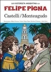 Historieta Argentina Castelli/ Monteagudo