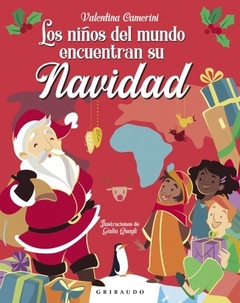 Los Niños Del Mundo Encuentran Su Navidad