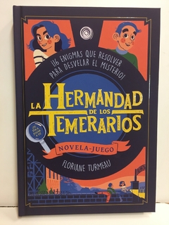 La Hermandad De Los Temerarios