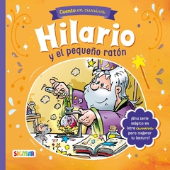 Hilario El Mago Hilario Y El Pequeño Ratón