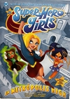 DC Super Hero Girls En Metropolis High