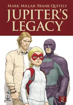 JUPITER S LEGACY - LIBRO 02: EL LEGADO DE LOS DIOSES
