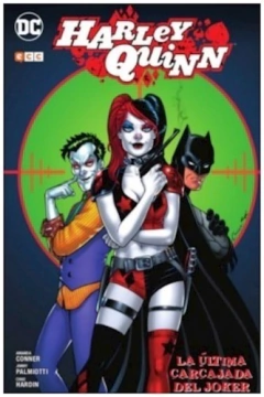 Harley Quinn La última carcajada del Joker