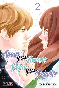 AMAR Y SER AMADO DEJAR Y SER DEJADO 02 MANGA