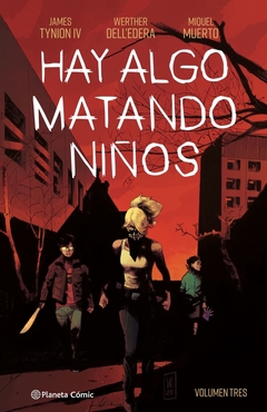 HAY ALGO MATANDO NIÑOS 3