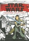 STAR WARS CUADERNO GALACTICO 4