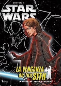 STAR WARS III LA VENGANZA DE LOS SITH COMIC