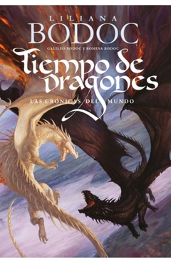 TIEMPOS DE DRAGONES 3 LAS CRONICAS DEL MUNDO