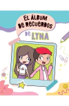 EL ALBUM DE RECUERDOS DE LYNA PARA COLOREAR