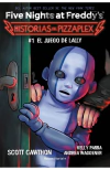 FIVE NIGHTS AT FREDDYS HISTORIAS DEL PIZZAPLEX 1 EL JUEGO DE LALLY