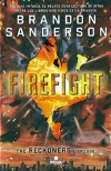 THE RECKONERS 2 FIREFIGHT