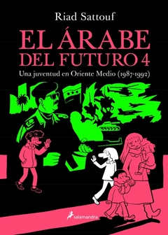 EL ARABE DEL FUTURO 4 UNA JUVENTUD EN ORIENTE MEDIO 1987-1992