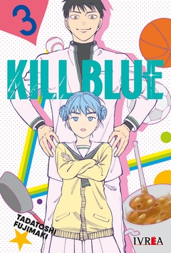 KILL BLUE 03