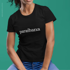 Camiseta Paraibana - XiqueXique