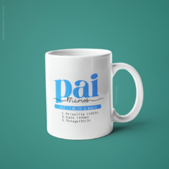 Caneca Pai Você É O Melhor do Mundo