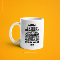 Caneca Esse Ano Eu Não Morro na internet