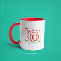 Caneca Mãe Solo - XiqueXique