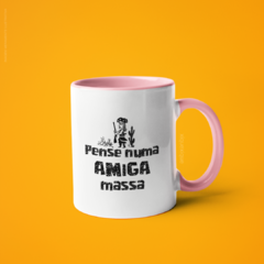 Caneca Pense Numa Amiga Massa alça e interior coloridos - comprar online