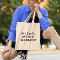 Bolsa Oxe O Quê