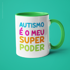 Caneca Autismo È O Meu Super Poder Alça e Interior Coloridos - loja online
