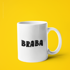 Caneca Braba - XiqueXique