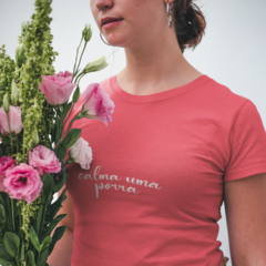 Camiseta Calma Uma P*rra - comprar online