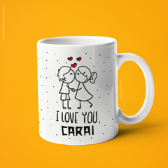 Caneca I Love You Carai