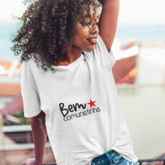 Camiseta Bem Comunistinha
