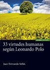 33 virtudes humanas según Leonardo Polo