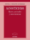 Agnosticismo: Raíces, actitudes y consecuencias