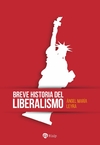 Breve historia del liberalismo