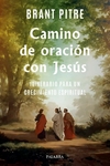 Camino de oración con Jesús