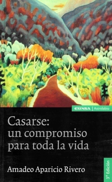 Casarse: un compromiso para toda la vida