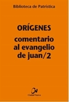 Comentario al Evangelio de Juan 2