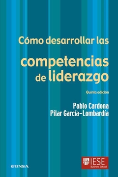 Cómo desarrollar las competencias de liderazgo