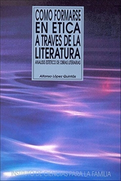 Cómo formarse en ética a través de la literatura