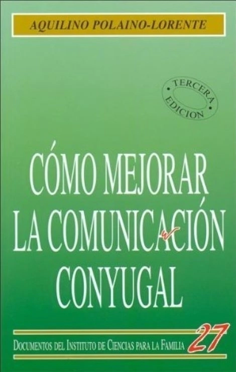 Cómo mejorar la comunicación conyugal