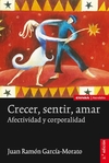 Crecer, sentir, amar