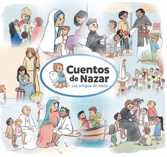 Los amigos de Jesús 1. Cuentos de Nazar