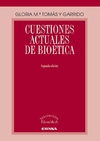 Cuestiones actuales de bioética