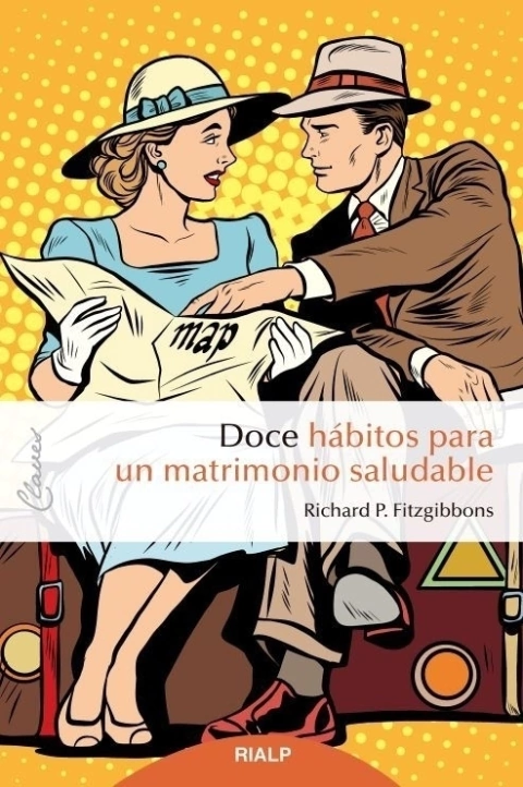 Doce hábitos para un matrimonio saludable