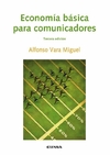 Economía básica para comunicadores