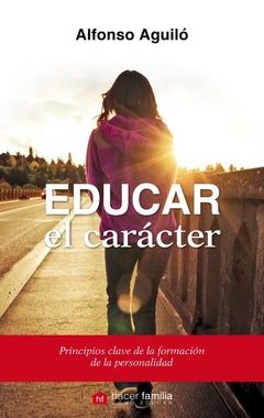 Educar el carácter