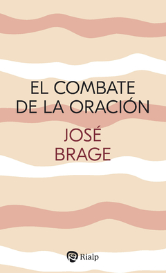 El combate de la oración