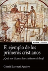 El ejemplo de los primeros cristianos